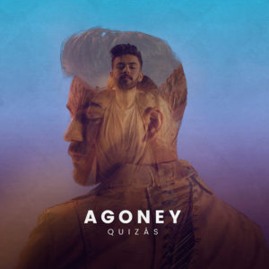 Así es "Quizás", el primer single de Agoney.