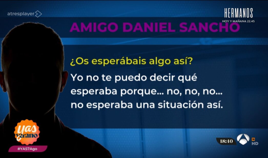 Un amigo de Daniel Sancho habla con 'YAS Verano'.