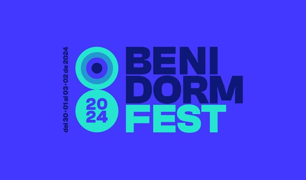 Benidorm Fest 2024