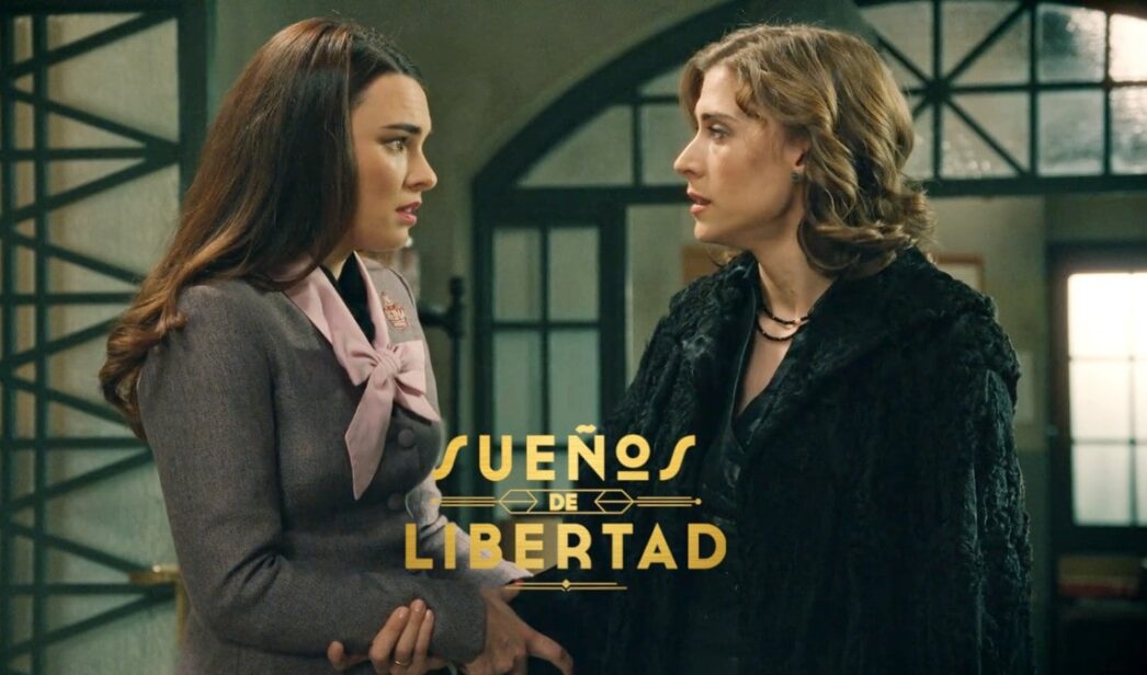 Fina y Marta en 'Sueños de libertad'.