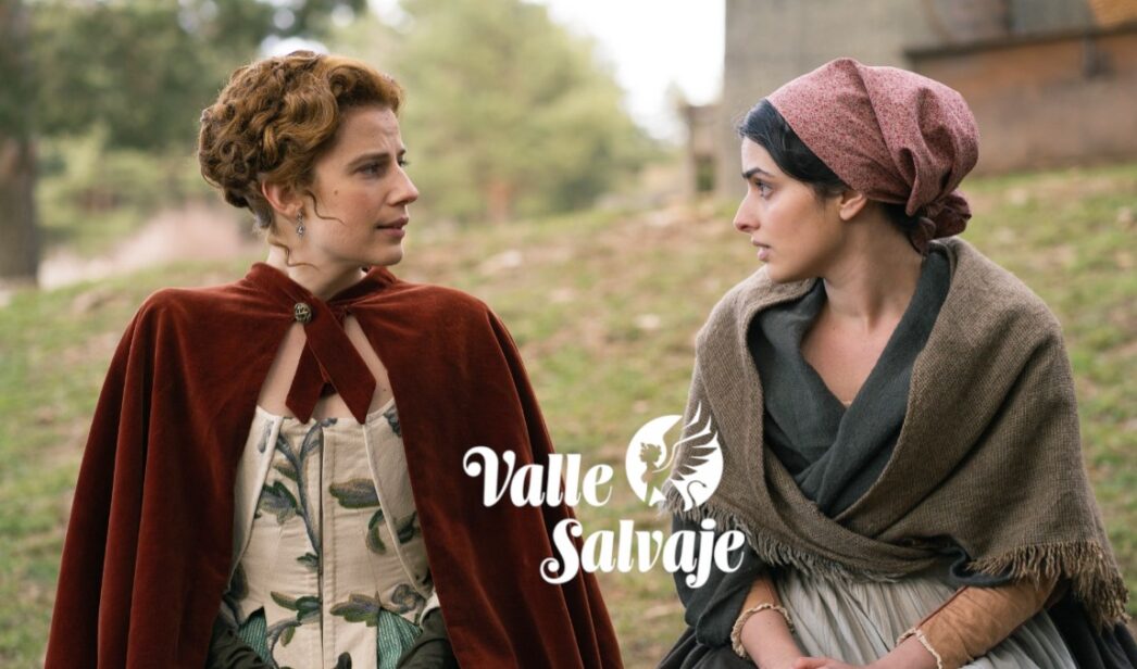 Adriana y Luisa en 'Valle Salvaje'.