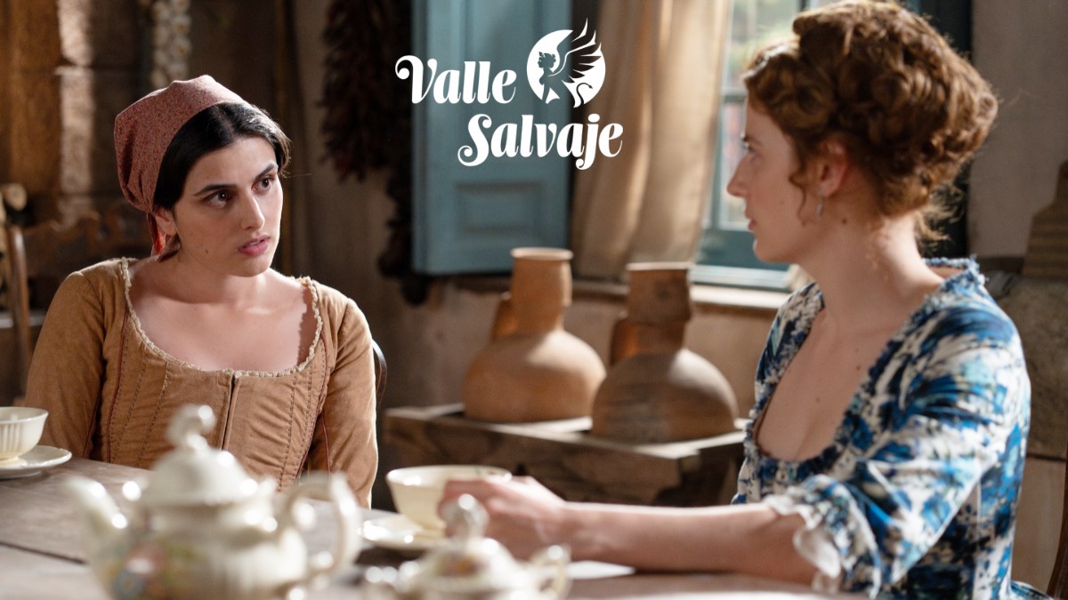 Luisa y Adriana en 'Valle Salvaje'.