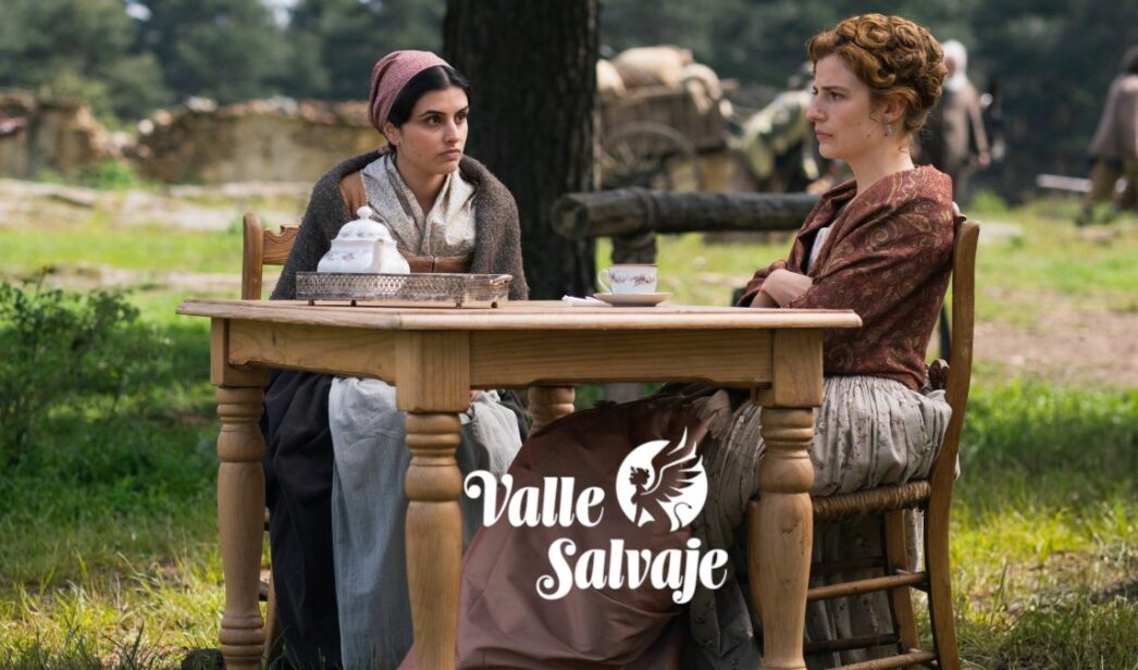 Luisa y Adriana en 'Valle Salvaje'.