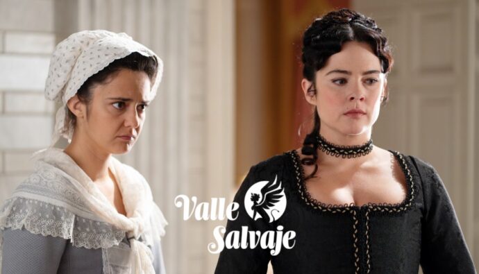 Ana y Úrsula en 'Valle Salvaje'.