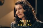 'Sueños de Libertad', avance capítulo del martes 7 de octubre: Un impactante regreso y la confesión de Digna