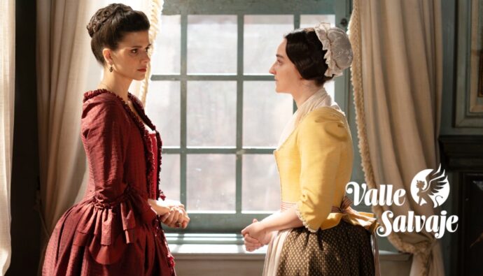 Victoria y Matilde en 'Valle Salvaje'.