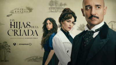 Acaba de llegar 'Las hijas de la criada': dónde ver la serie basada en el Premio Planeta de Sonsoles Ónega