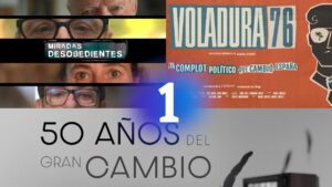 Montaje de los documentales de '50 años del gran cambio'.