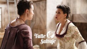 Mercedes y Victoria en 'Valle Salvaje'.