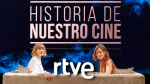Elena S. Sánchez y Andrea G. Bermejo en 'Historia de nuestro cine'