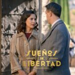 Beatriz y Gabriel en 'Sueños de libertad'.