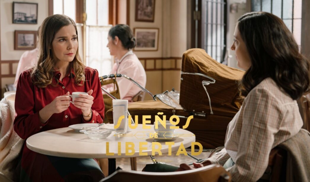 Begoña y Luz en 'Sueños de libertad'.
