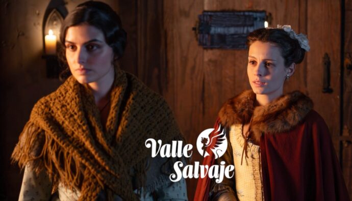 Luisa y Bárbara en 'Valle Salvaje'.