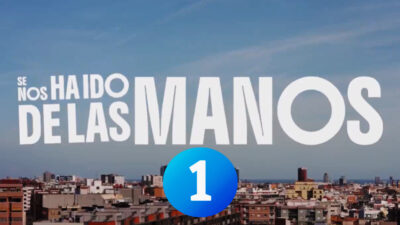 'Se nos ha ido de las manos' pincha en su estreno en La 1