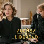 Marta y Doña Clara en 'Sueños de libertad'