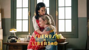 Cloe y Valentina en 'Sueños de libertad'