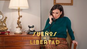 Fina en 'Sueños de libertad'