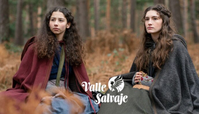 Leonor y Rosalía en 'Valle Salvaje'