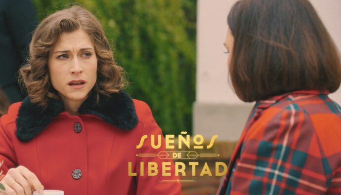 Marta y Fina en 'Sueños de libertad'