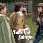 Manuela, Alejo y Braulio en 'Valle Salvaje'
