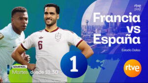 RTVE avanza la cobertura del Francia-España del Mundial