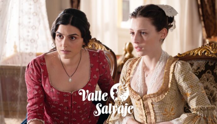 Luisa y Bárbara en 'Valle Salvaje'