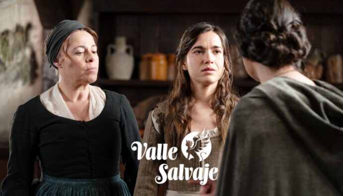 Petra, Pura y Luisa en 'Valle Salvaje'