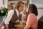 'Sueños de Libertad', avance semanal del 10 al 14 de agosto: La crisis de Marta y Fina y un crimen que sale a la luz en Antena 3