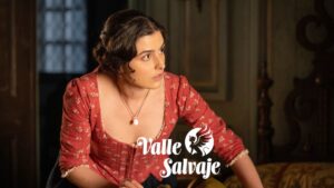 Luisa en 'Valle Salvaje'